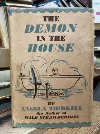 Item #87112 The Demon in the House. Angela Thirkell