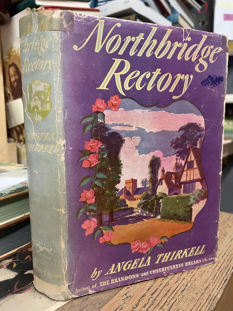 Item #87115 Northbridge Rectory. Angela Thirkell.