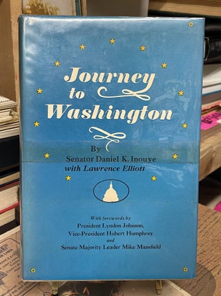 Item #87131 Journey to Washington. Daniel K. Inouye, Lawrence Elliott