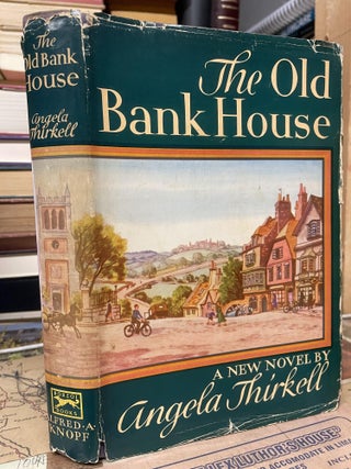 Item #87181 The Old Bank House. Angela Thirkell