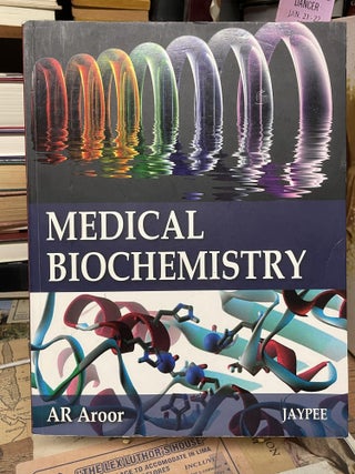 Item #87186 Medical Biochemistry. AR Aroor