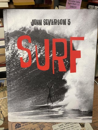 Item #87189 John Severson's SURF. Nathan Howe