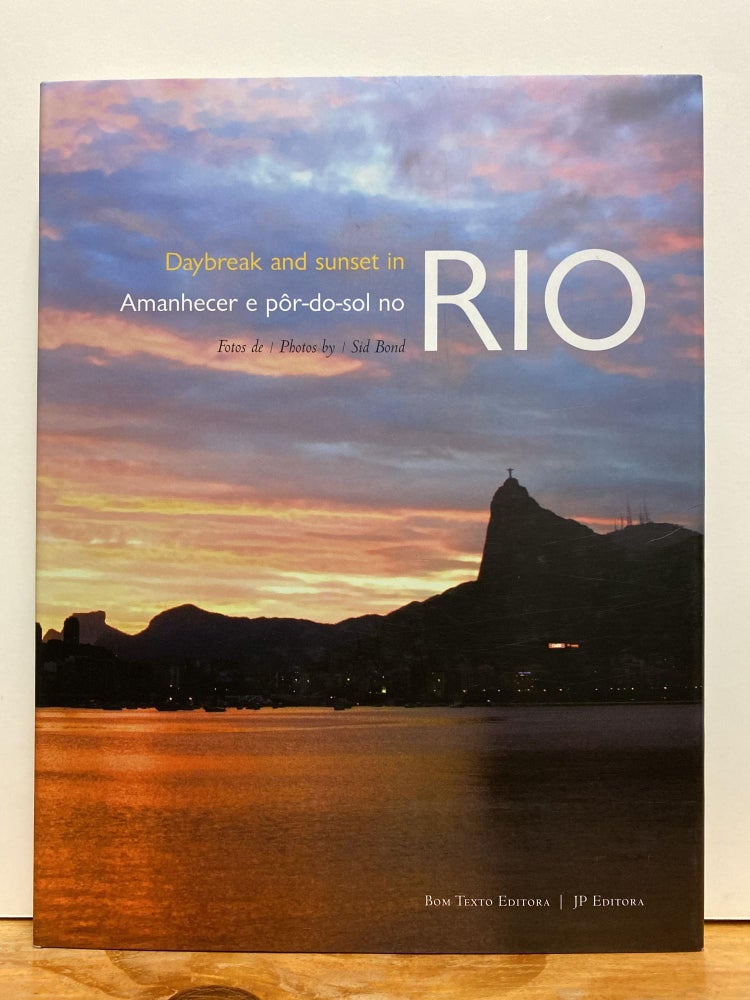 Item #87191 Amanhecer E Por-Do-Sol Do Rio. Sidney Bondarovsky.