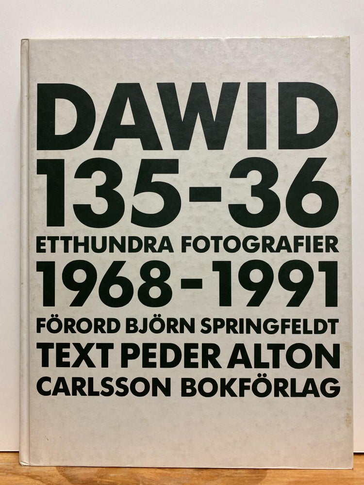 Item #87195 Dawid 135-36 Etthundra Fotografier 1968-1991. Carlsson Bokforlag.