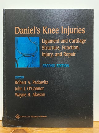 Item #87201 Daniel's Knee Injuries: Ligament and Cartilage Structure, Function, Injury, and...