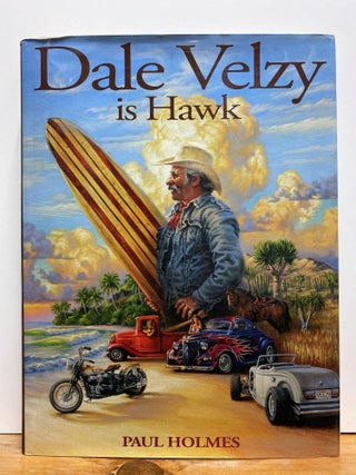 Item #87203 Dale Velzy is Hawk. Paul Holmes