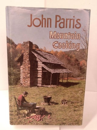 Item #87237 Mountain Cooking. John Parris