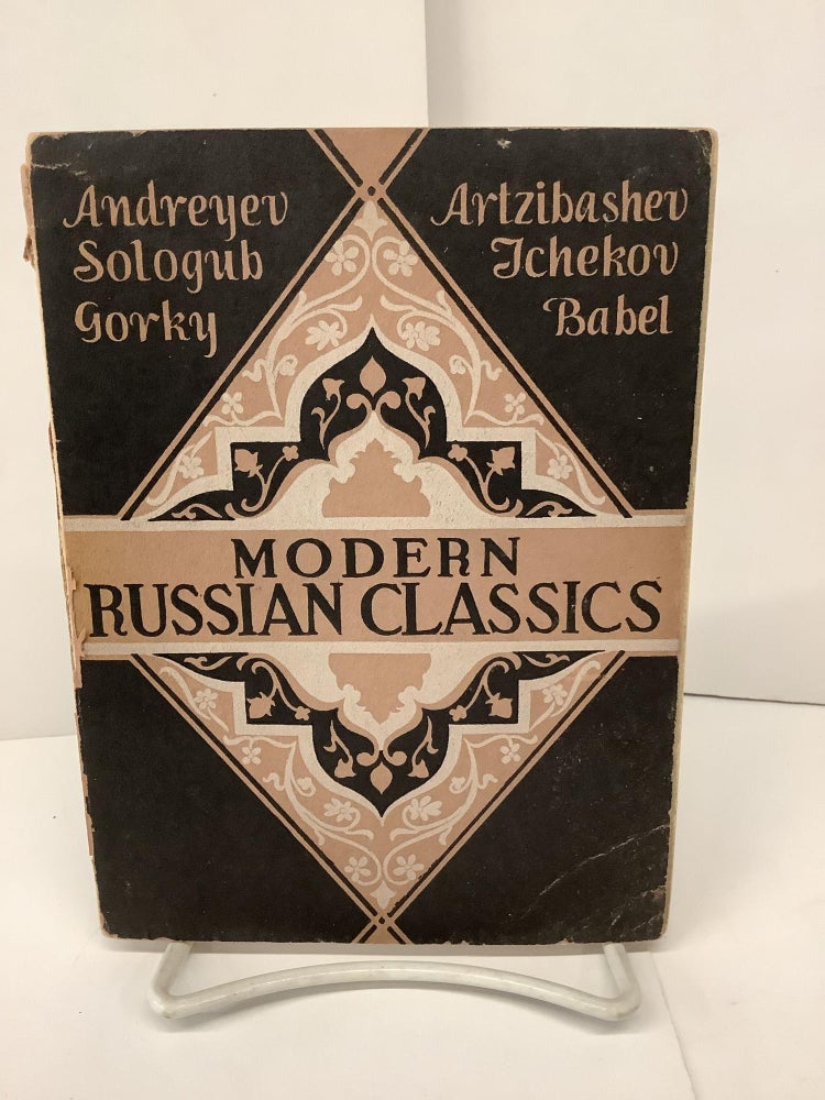 Item #87281 Modern Russian Classics. Edmund R. Brown, Isaac Goldberg.