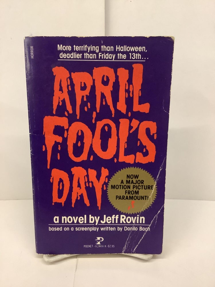 Item #87291 April Fool's Day, 62444x. Jeff Rovin.