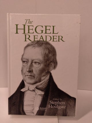 Item #87334 The Hegel Reader. Stephen Houlgate