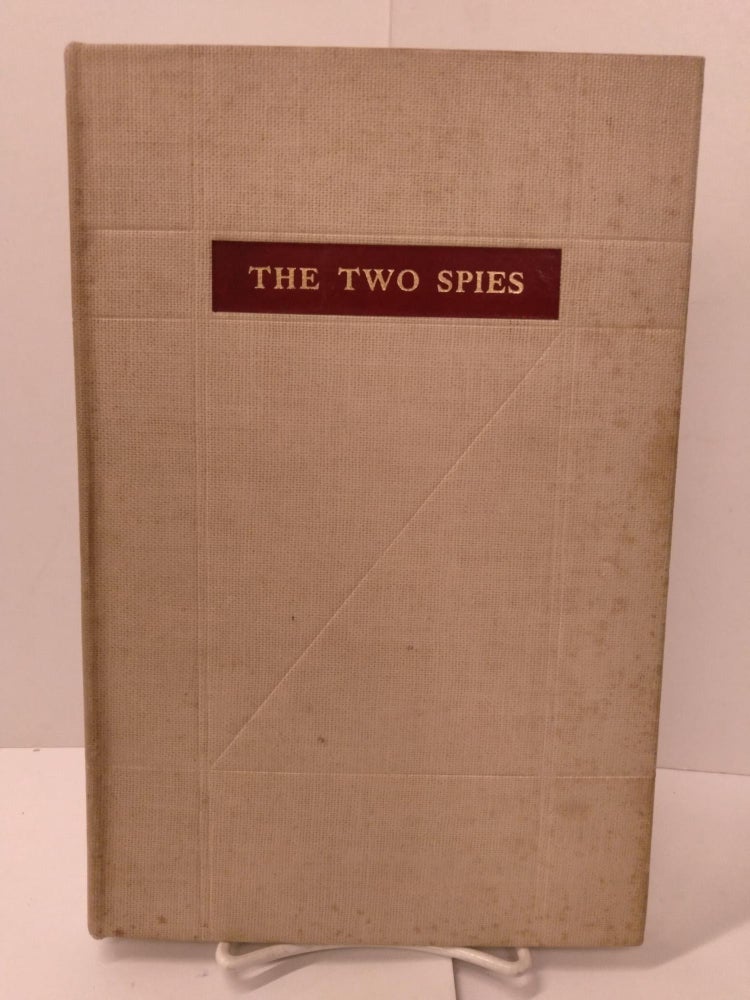 Item #87364 The Two Spies: Nathan Hale and Robert Townsend. Morton Pennypacker.