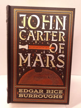 Item #87427 John Carter of Mars: The First Five Novels. Edgar Rice Burroughs