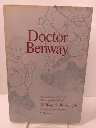 Item #87443 Doctor Benway. William S. Burroughs