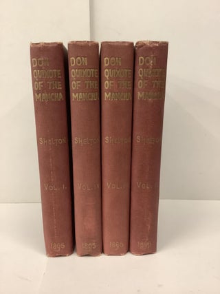Don Quixote of the Mancha, In 4 volumes