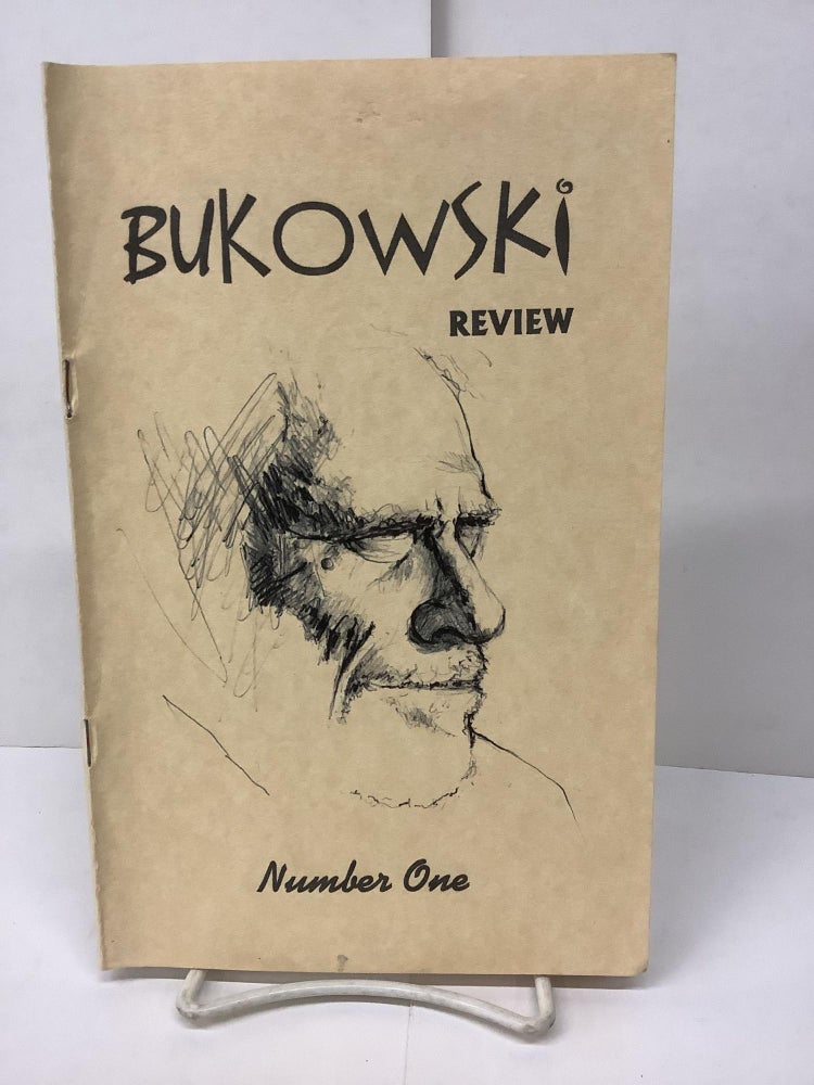 Item #87512 Bukowski Review Number 1, Winter 2001-2002. Charles Bukowski, Joan Jobe ed. Smith, Marilyn ed Johnson.