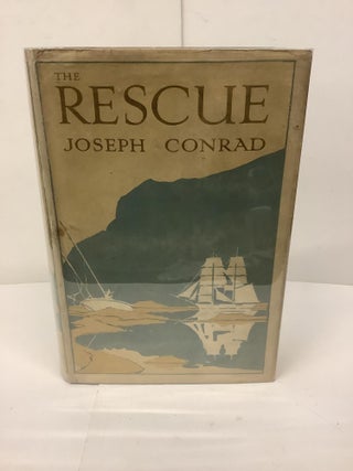 Item #87527 The Rescue; A Romance of the Shallows. Joseph Conrad