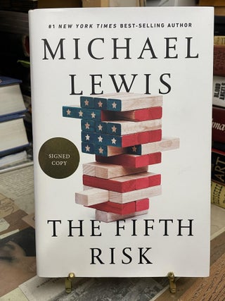 Item #87556 The Fifth Risk. Michael Lewis