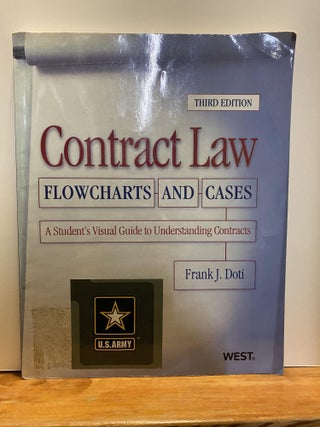 Item #87591 Contract Law, Flowcharts and Cases, A Student's Visual Guide to Understanding...