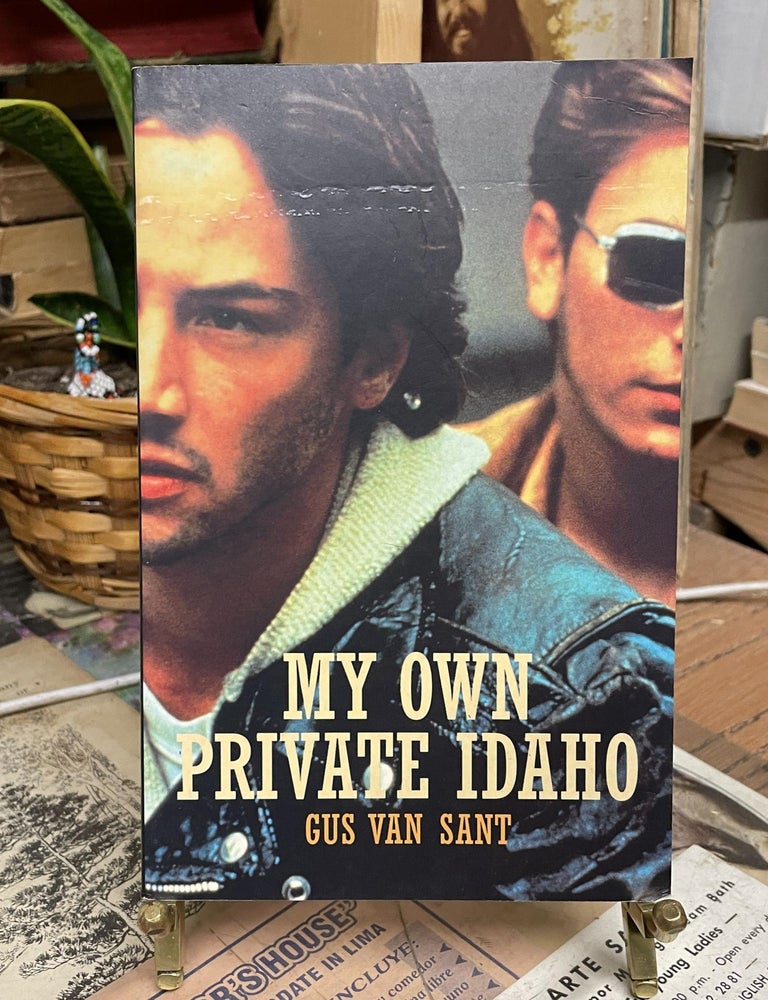 My Own Private Idaho | Gus Van Sant | 1st printing