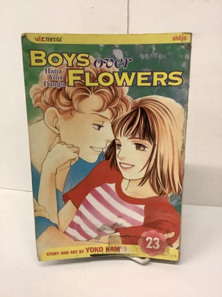 Item #87736 Boys Over Flowers, Hana Yori Dango, Volume 23. Yoko Kamio