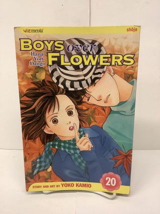 Item #87737 Boys Over Flowers, Hana Yori Dango, Volume 20. Yoko Kamio