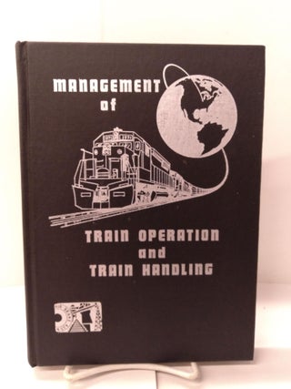 Item #87772 Management of Train Operation and Train Handling