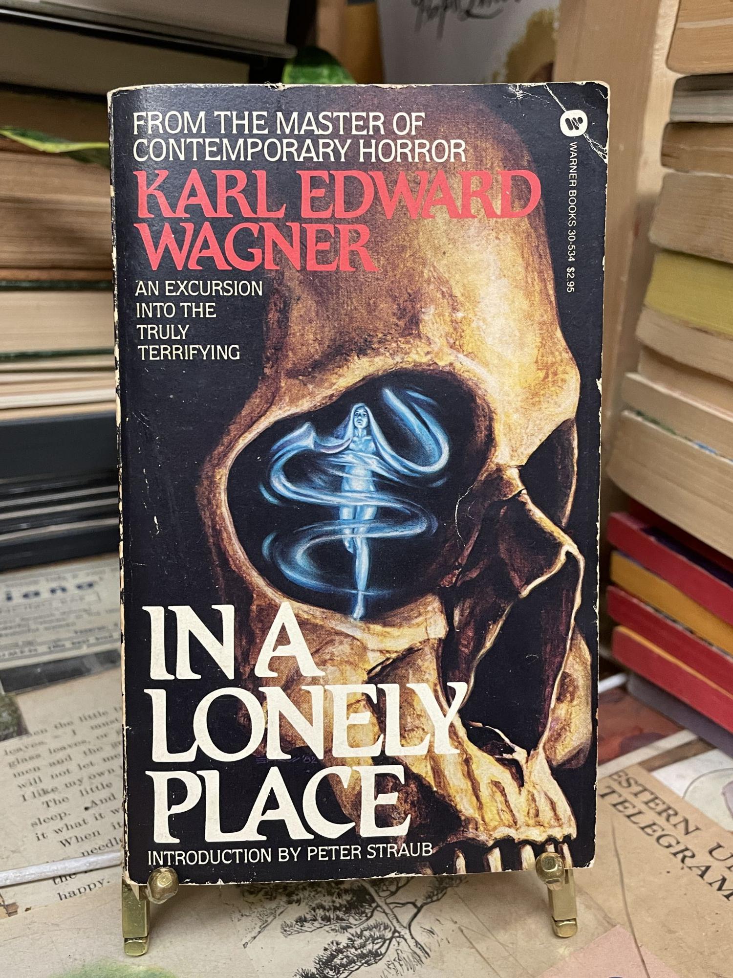 In a Lonely Place by Karl Edward Wagner on Chamblin Bookmine