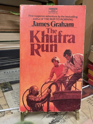 Item #87822 The Khufra Run. James Graham