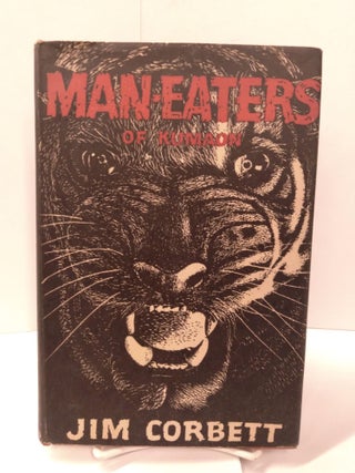 Item #87842 The Man-Eaters of Kumaon. Jim Corbett
