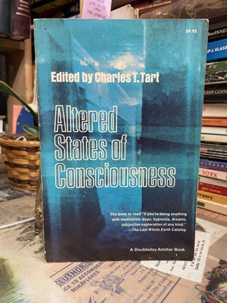 Item #87923 Altered States of Consciousness. Charles T. Tart, edited