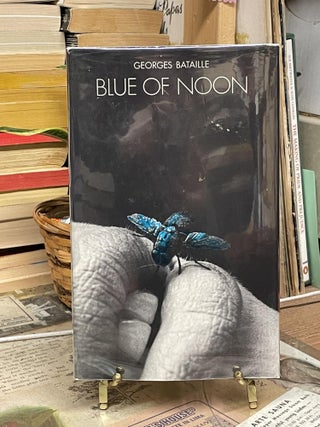 Item #87966 Blue of Noon. Georges Bataille
