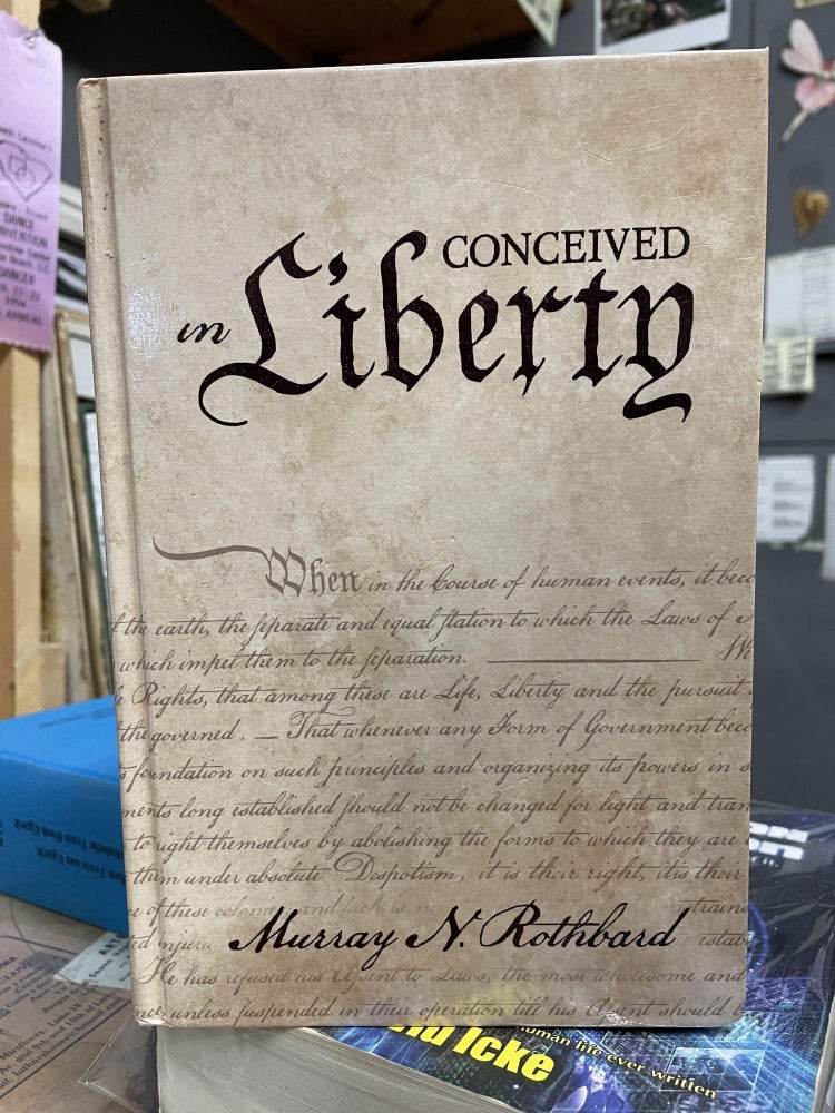 Item #88009 Conceived in Liberty (4-in-1). Murray N. Rothbard.