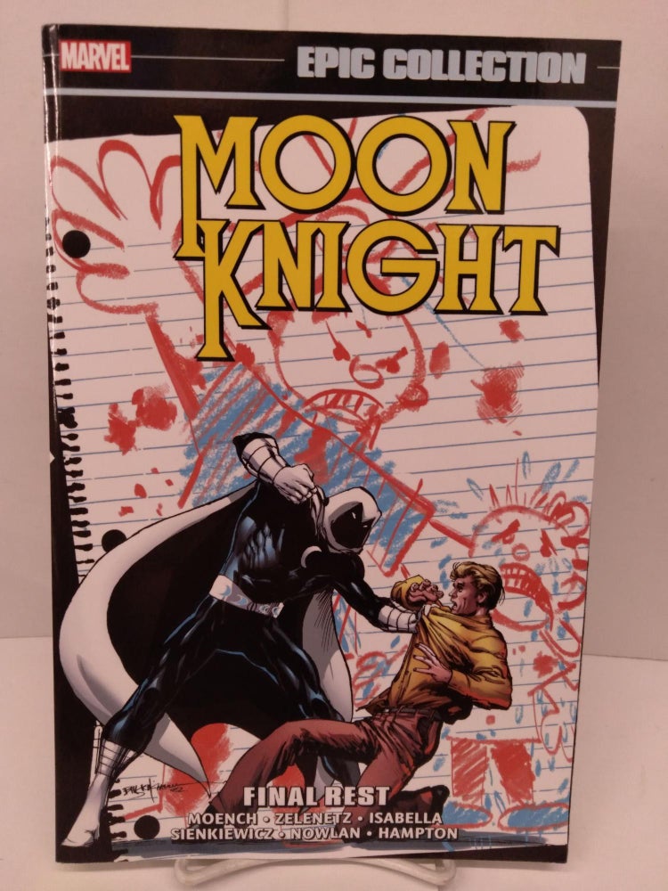 Item #88069 Moon Knight Epic Collection: Final Rest. Moench, Zelenetz.