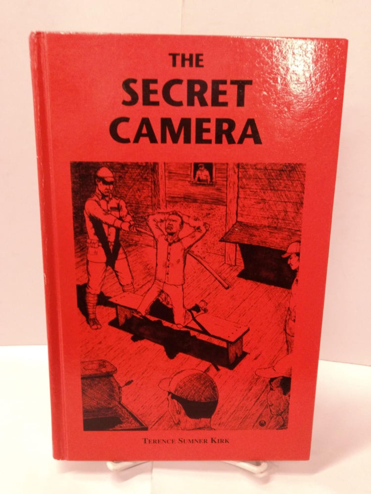 Item #88101 The Secret Camera. Terence Sumner Kirk.