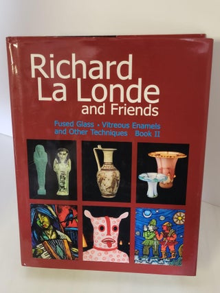 Item #88133 Richard La Londe and Friends. Richard La Londe