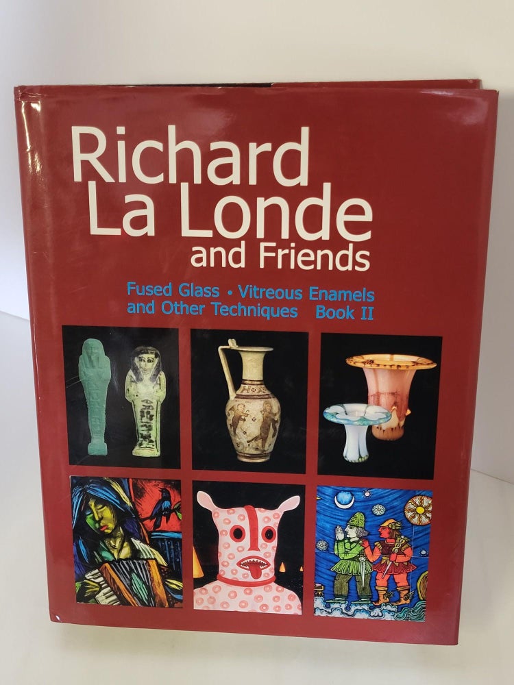 Item #88133 Richard La Londe and Friends. Richard La Londe.