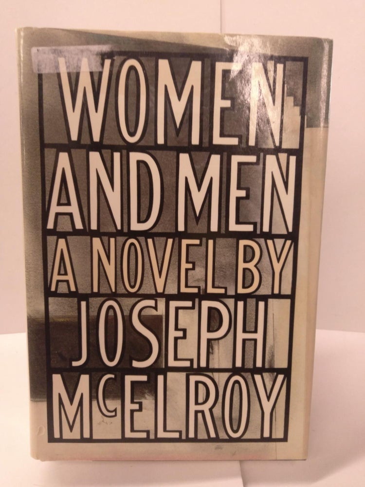 Item #88140 Women and Men. Joseph McElroy.
