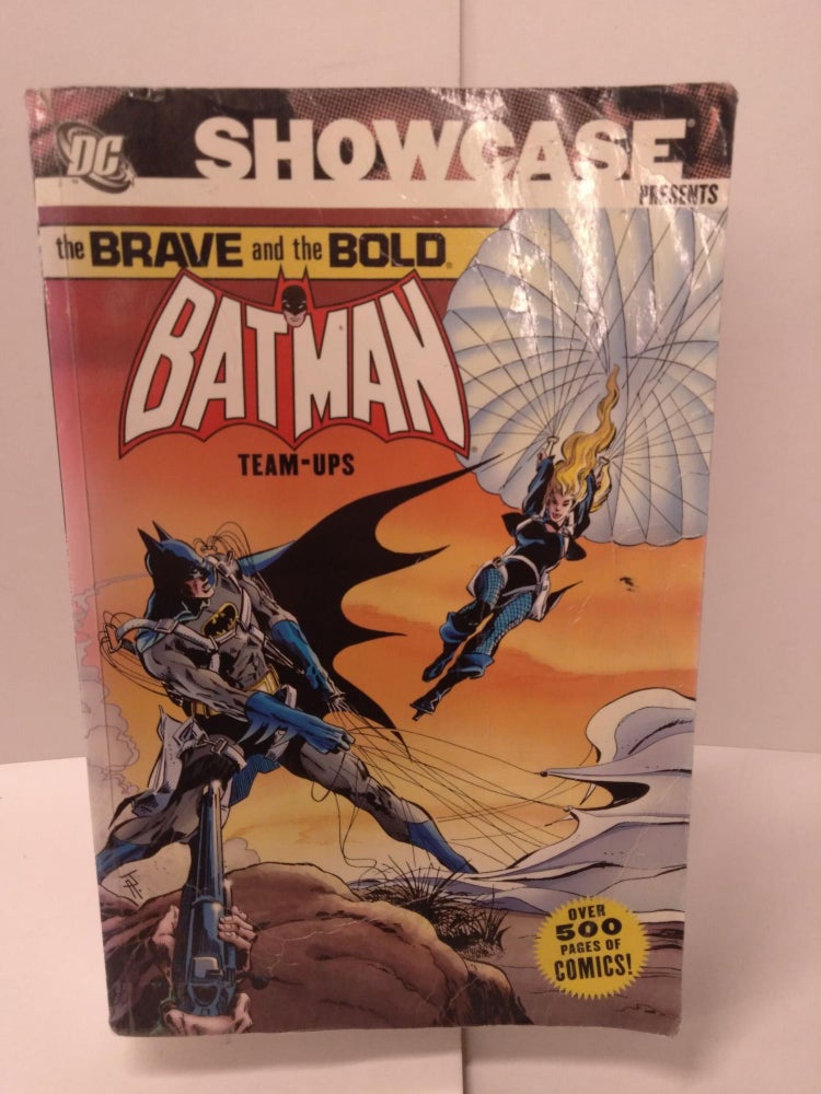 Item #88152 Showcase Presents 2: The Brave and the Bold Batman Team-ups. Bob Haney.