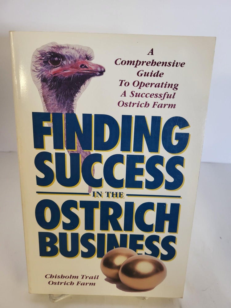 Item #88253 Finding Success in the Ostrich Business
