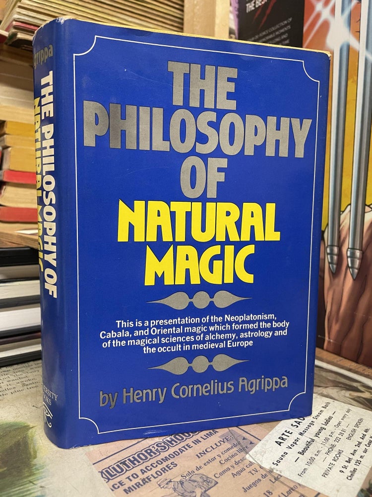 Item #88307 Philosophy of Natural Magic. Henry Cornelius Agrippa.