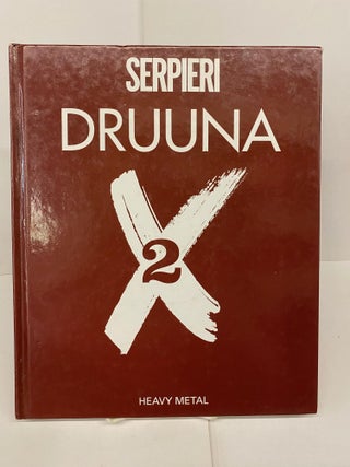 Item #88312 Druuna X 2. Paolo E. Serpieri