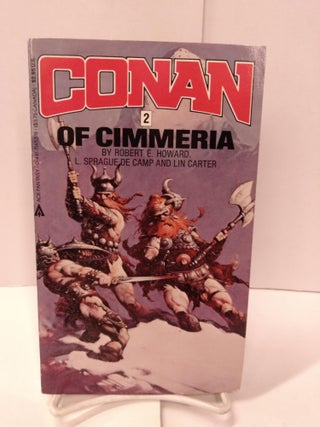 Item #88350 Conan of Cimmeria #2. Robert E. Howard