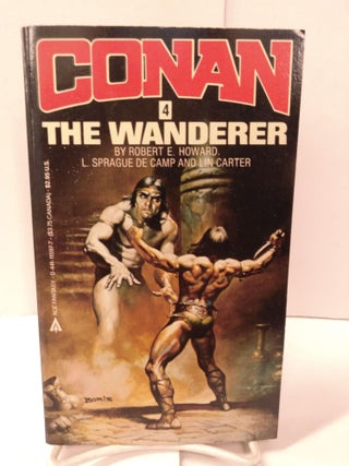 Item #88351 Conan the Wanderer #4. Robert E. Howard