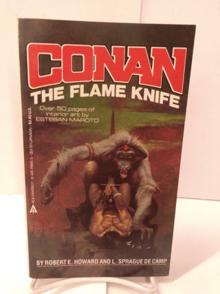 Item #88352 Conan: The Flame Knife. Robert E. Howard