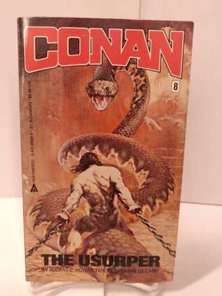 Item #88353 Conan the Usurper. Robert E. Howard