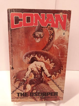 Item #88379 Conan the Usurper. Robert E. Howard
