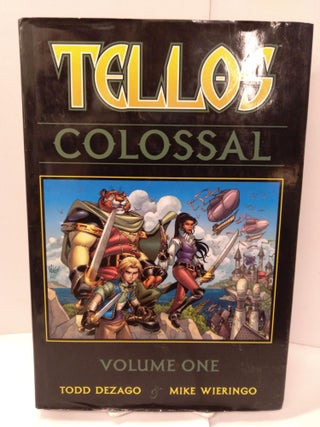Item #88425 Tellos Colossal. Todd Dezago