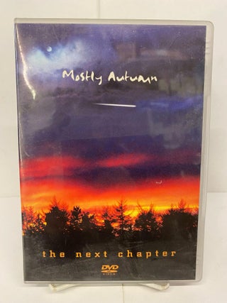 Item #88521 Mostly Autumn: The Next Chapter