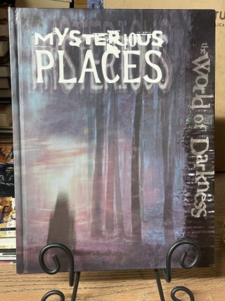 Item #88672 World of Darkness: Mysterious Places