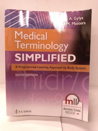 Item #88708 Medical Terminology Simplified: A Programmed Learning Approach by Body System....